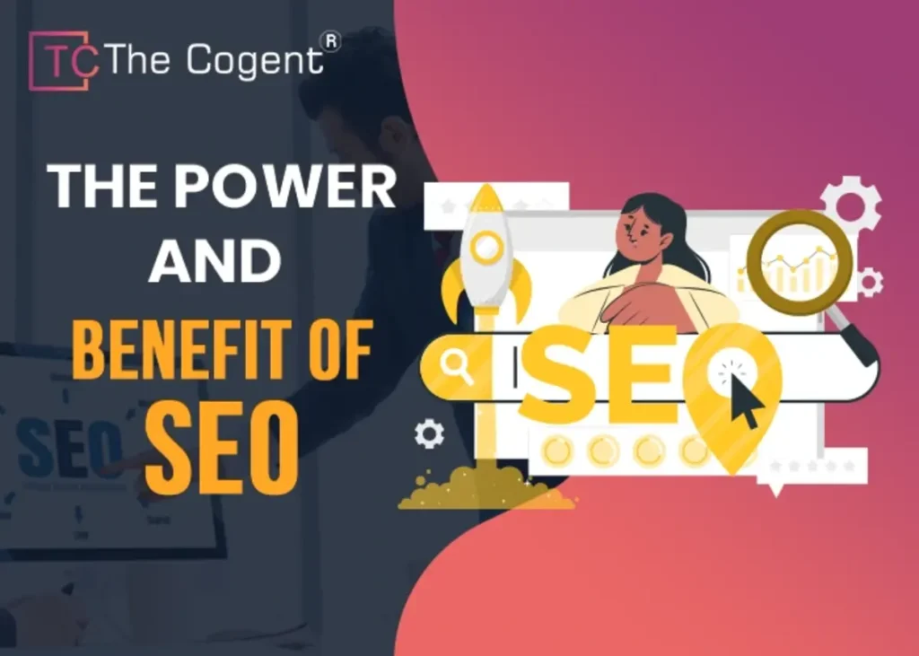 The power and benefits of seo