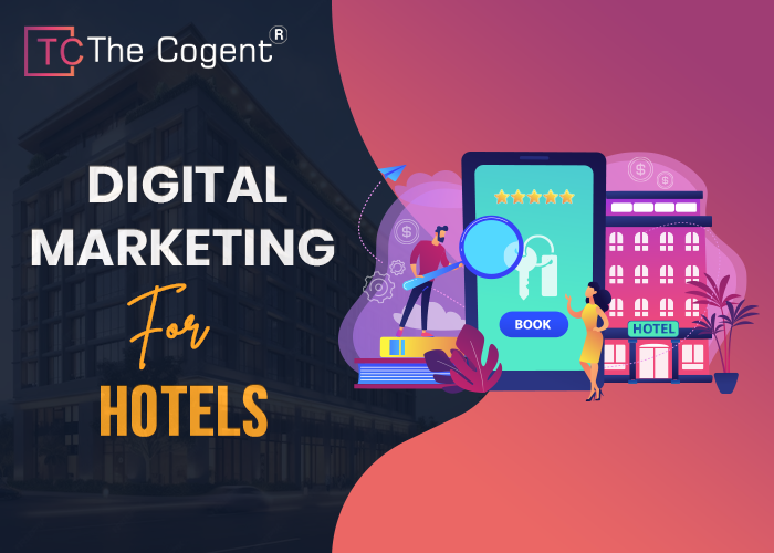 Read more about the article Digital Marketing For Hotels: 10+ Strategies and Guide