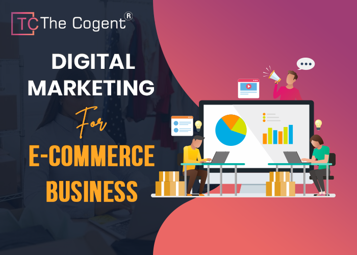 You are currently viewing Digital Marketing for E-commerce: Updated Guide and Strategies in 2024