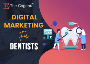 Read more about the article Digital Marketing for Dentists: Strategies and Guide in 2024