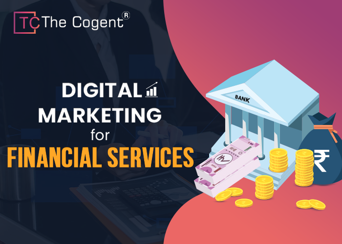 You are currently viewing Strategies of Digital Marketing for Financial Services