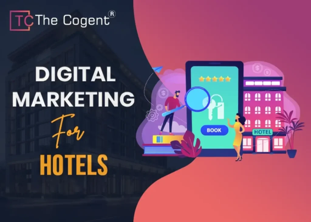 Digital Marketing For Hotels