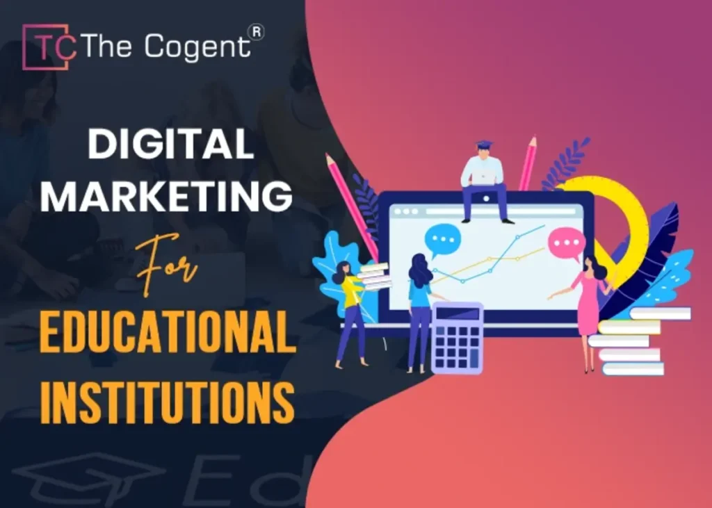 11+ Strategies of Digital Marketing for Educational Institutions