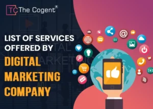 Read more about the article 7 Best Digital Marketing Company Services For Your Business Growth in 2024