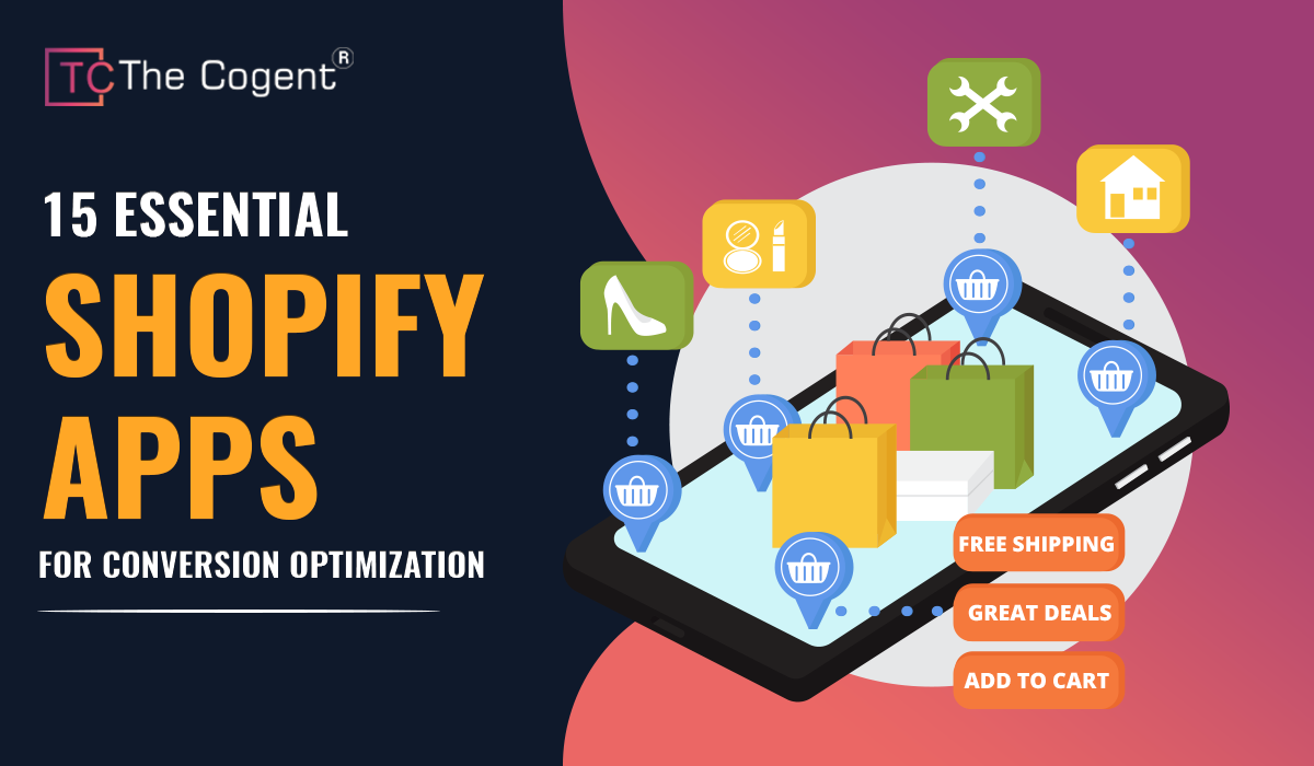 15 Essential Shopify Apps for Conversion Optimization