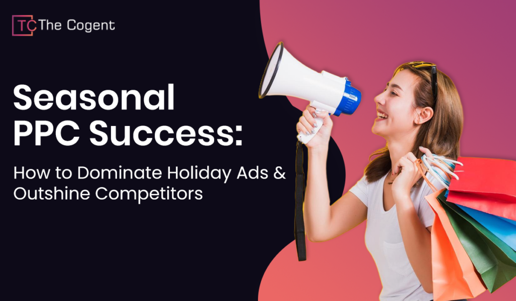 Master holiday PPC campaigns with expert strategies for keywords, budget, ad copy, and remarketing. Learn how to outshine competitors and maximize ROI this festive season.