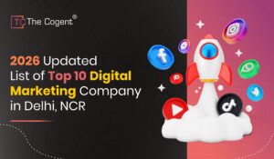 Read more about the article 2026 Updated List of Top 10 Digital Marketing Company in Delhi, NCR